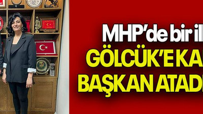 MHP’de bir ilk! GÖLCÜK’E KADIN BAŞKAN ATADILAR!